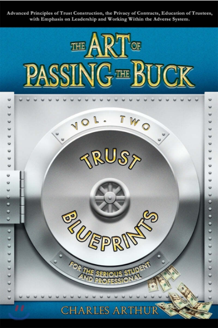 The Art of Passing the Buck Vol 2